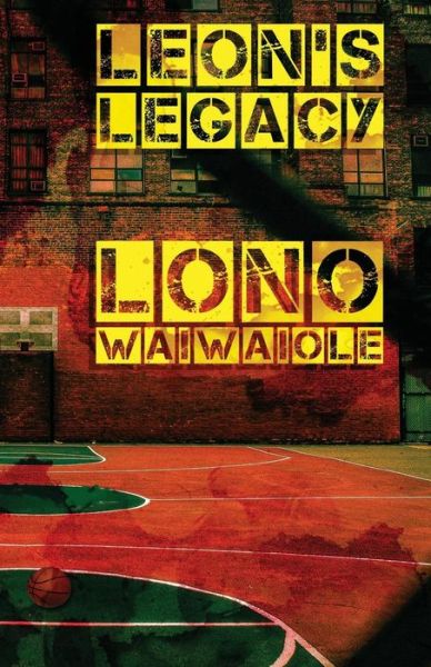 Cover for Lono Waiwaiole · Leon's Legacy (Paperback Book) (2017)