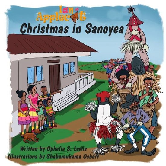 Cover for Ophelia S Lewis · Christmas in Sanoyea (Taschenbuch) (2019)