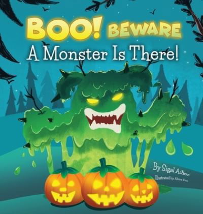 Cover for Sigal Adler · BOO! Beware, a Monster is There! (Hardcover Book) (2020)