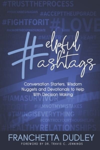 Cover for Franchetta Dudley · Helpful Hashtags (Paperback Book) (2019)