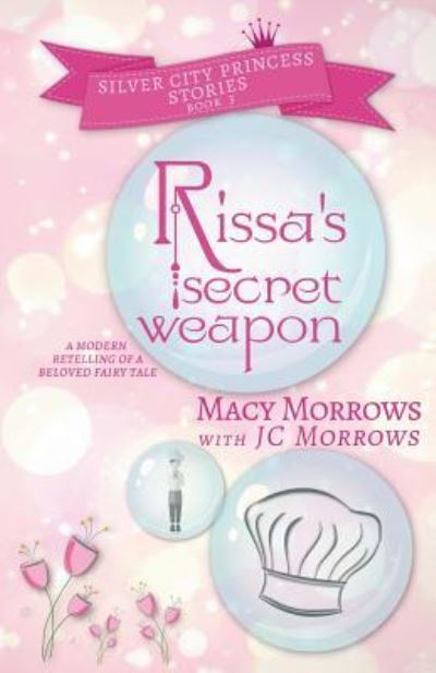 Cover for Macy Morrows · Rissa's Secret Weapon (Paperback Book) (2019)