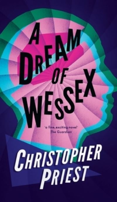 Cover for Christopher Priest · Dream of Wessex (Valancourt 20th Century Classics) (Bog) (2016)