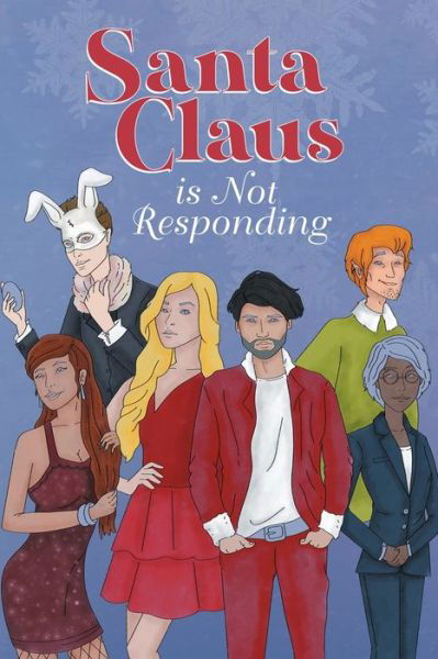 Cover for Damien Vappereau · Santa Claus Is Not Responding (Book) (2022)