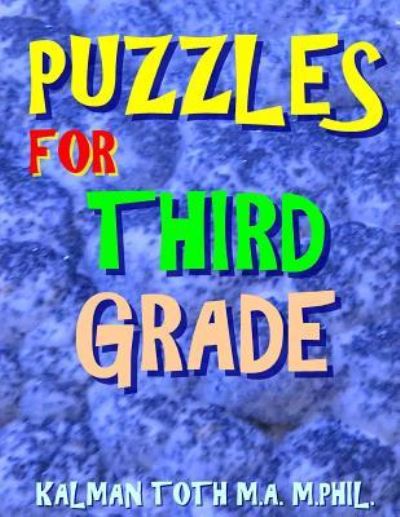 Cover for Kalman Toth M a M Phill · Puzzles for Third Grade (Paperback Book) (2017)