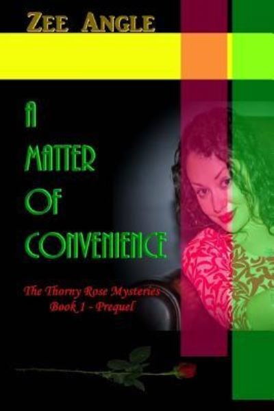 Cover for Zee Angle · A Matter of Convenience (Paperback Bog) (2017)