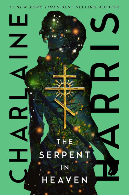 Cover for Charlaine Harris · The Serpent in Heaven - Gunnie Rose (Hardcover bog) (2022)