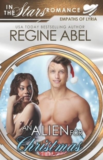 Cover for Regine Abel · An Alien For Christmas (Paperback Book) (2020)