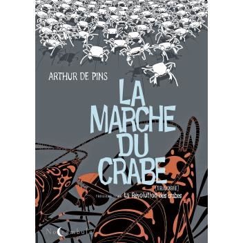 Cover for Arthur de Pins · La marche du crabe 3 (Hardcover Book) (2012)