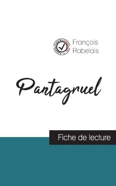 Cover for François Rabelais · Pantagruel de Rabelais (fiche de lecture et analyse complete de l'oeuvre) (Taschenbuch) (2020)