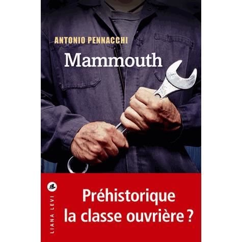 Cover for Antonio Pennacchi · Mammouth (MERCH) (2013)