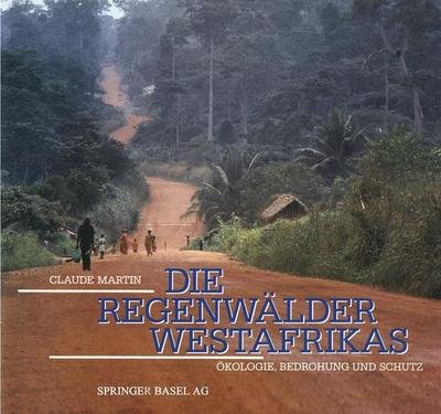 Cover for Martin · Die Regenwalder Westafrikas: Okologie, Bedrohung und Schutz (Paperback Book)