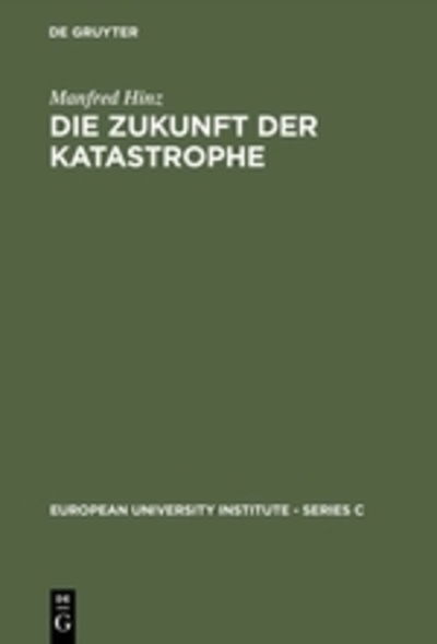 Cover for Hinz · Die Zukunft der Katastrophe (Book) (1985)
