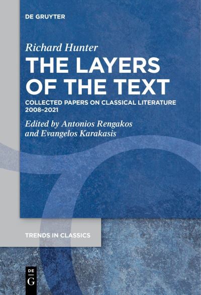 Layers of the Text - Richard Hunter - Livros - de Gruyter GmbH, Walter - 9783111276496 - 8 de maio de 2023