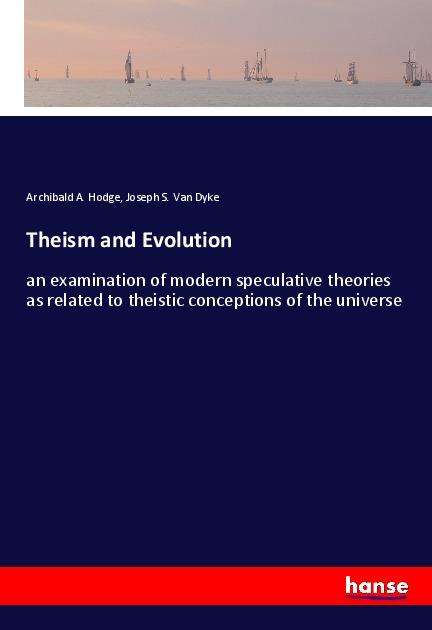 Cover for Hodge · Theism and Evolution (Book)