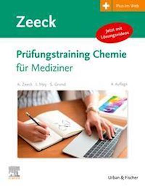 Prüfungstraining Chemie - Stephanie Grond - Kirjat - Urban & Fischer/Elsevier - 9783437424496 - keskiviikko 13. lokakuuta 2021