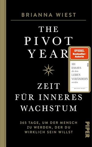 Cover for Brianna Wiest · The Pivot Year  Zeit für inneres Wachstum (Bog) (2023)