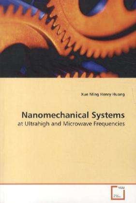 Cover for Huang · Nanomechanical Systems (Bok)