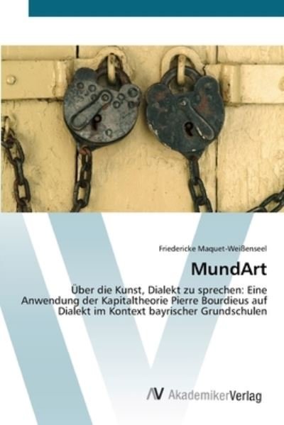 Cover for Maquet-Weißenseel · MundArt (Bok) (2012)