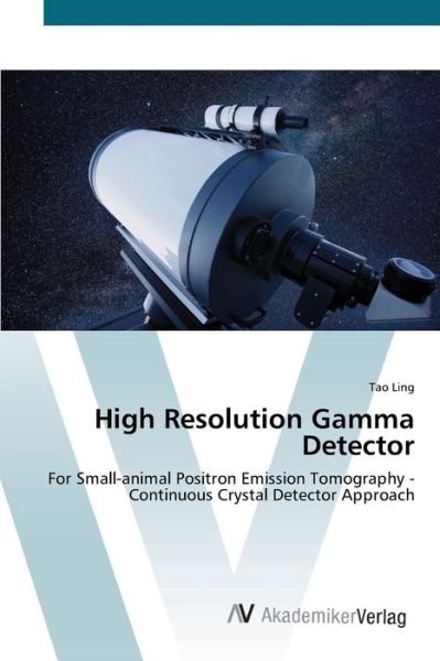 Cover for Ling · High Resolution Gamma Detector (Book) (2012)