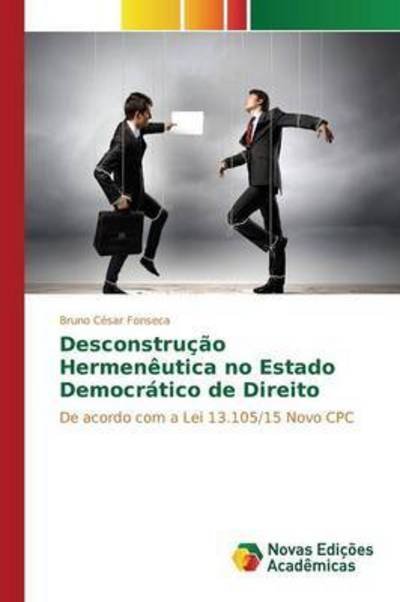 Cover for Fonseca · Desconstrução Hermenêutica no E (Bok) (2015)