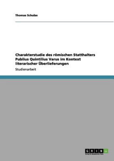Cover for Schulze · Charakterstudie des römischen S (Book) [German edition] (2011)
