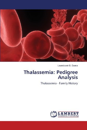 Cover for Laxmikant  B. Dama · Thalassemia: Pedigree Analysis: Thalassemia - Family History (Pocketbok) (2013)