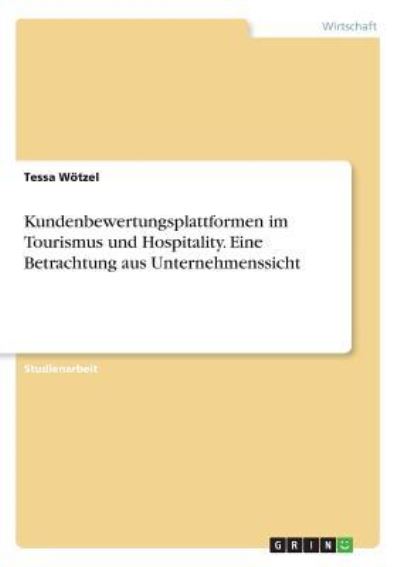 Cover for Wötzel · Kundenbewertungsplattformen im T (Book)