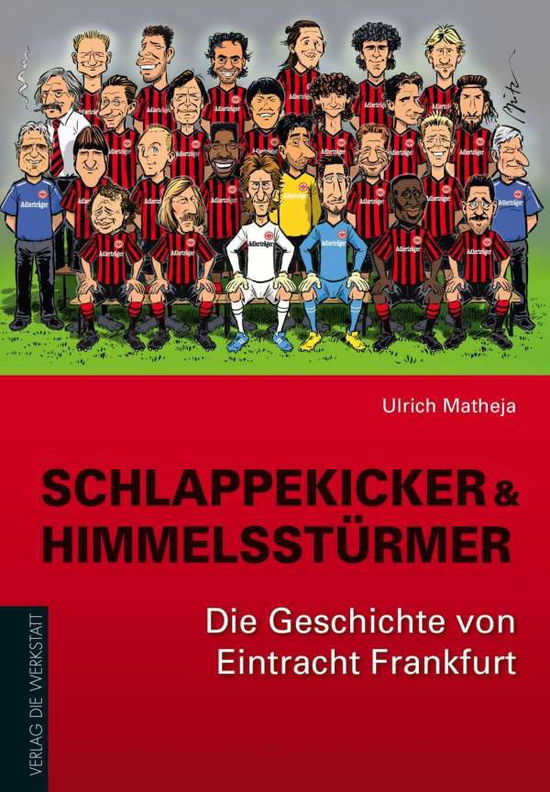 Cover for Matheja · Schlappekicker und Himmelsstürm (Book)