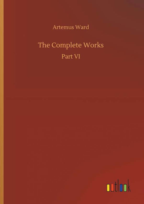 Cover for Ward · The Complete Works (Bok) (2018)