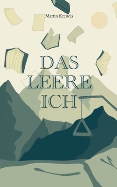 Cover for Martin Kreuels · Das leere ich (Book) (2023)