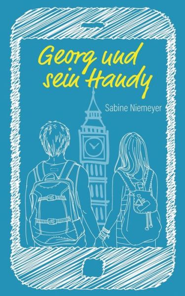 Cover for Sabine Niemeyer · Georg und sein Handy (Paperback Book) (2020)