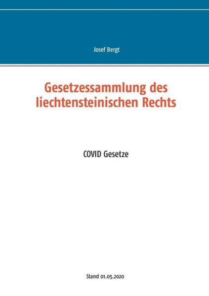Cover for Gesetzessammlung des liechtensteinischen Rechts: COVID Gesetze (Paperback Book) (2020)
