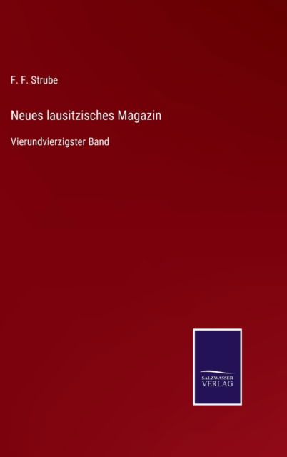 Cover for F F Strube · Neues lausitzisches Magazin (Hardcover Book) (2021)