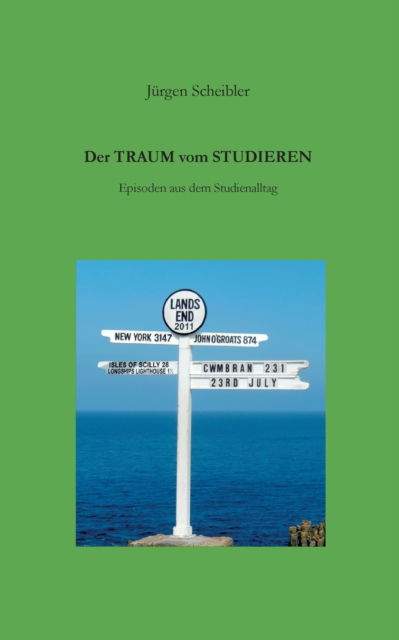 Cover for Jurgen Scheibler · Der Traum vom Studieren (Paperback Book) (2021)