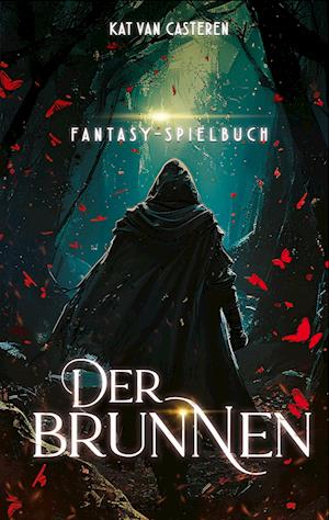 Cover for Kat van Casteren · Der Brunnen (Book) (2024)