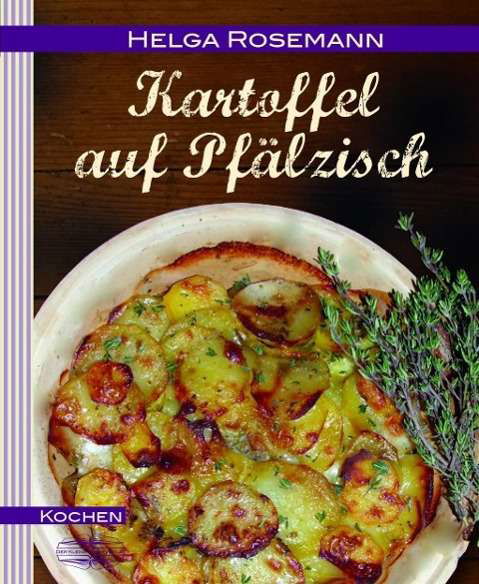 Cover for Helga · Kartoffel auf Pfälzisch (Book)