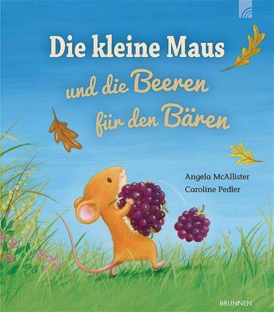 Cover for McAllister · Die kleine Maus und die Beer (Book)