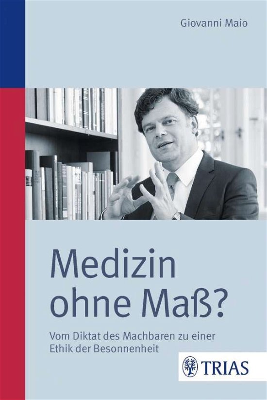 Cover for Maio · Medizin ohne Maß? (Bok)
