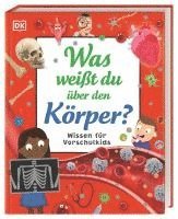 Cover for Bipasha, Choudhury,andrea Mills · Wissen FÃ¼r Vorschulkids. Was WeiÃŸt Du Ã¼ber Den KÃ¶rper? (Book)