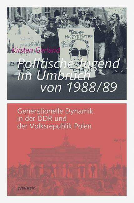 Politische Jugend im Umbruch vo - Gerland - Książki -  - 9783835318496 - 