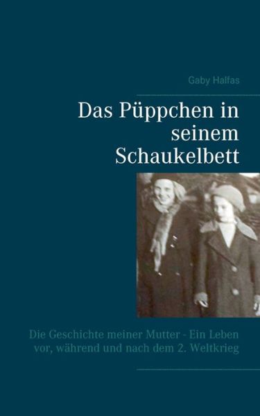 Cover for Halfas · Das Püppchen in seinem Schaukelb (Book) (2016)