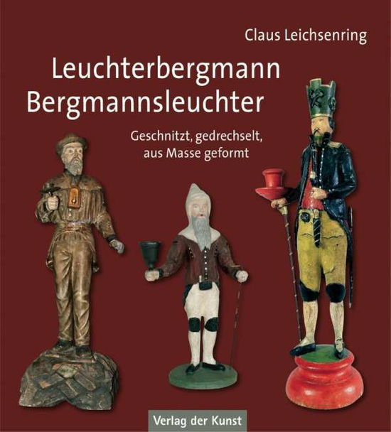 Cover for Leichsenring · Leuchterbergmann - Bergman (Book)