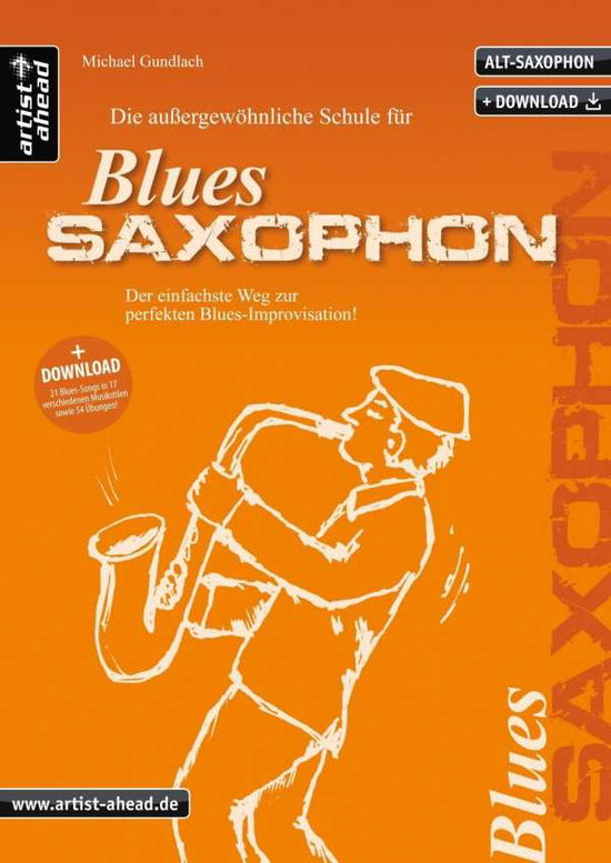 Cover for Gundlach · Außergew.Schule f.Blues-Sax. (Book)