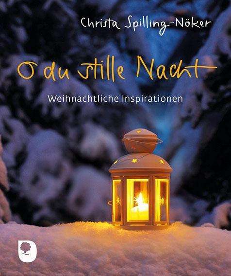 Cover for Spilling-Nöker · O du stille Nacht (Book)