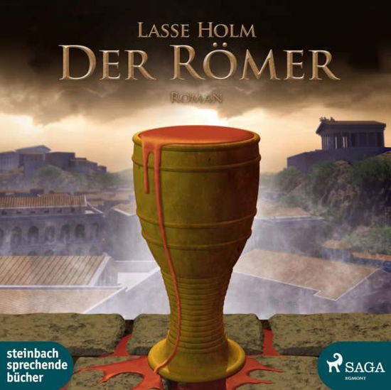 Der Römer, MP3-CD - Holm - Książki - STEINBACH - 9783869742496 - 15 września 2016