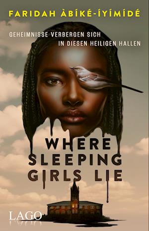 Cover for Faridah Àbíké-Íyímídé · Where Sleeping Girls Lie (Book) (2024)