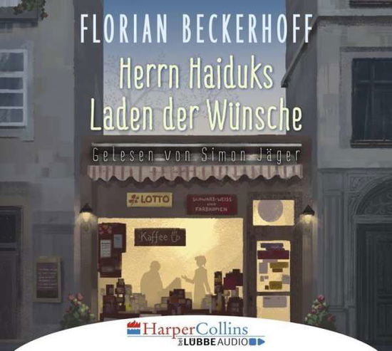 Cover for Florian Beckerhoff · Herrn Haiduks Laden Der Wünsche (CD) (2017)