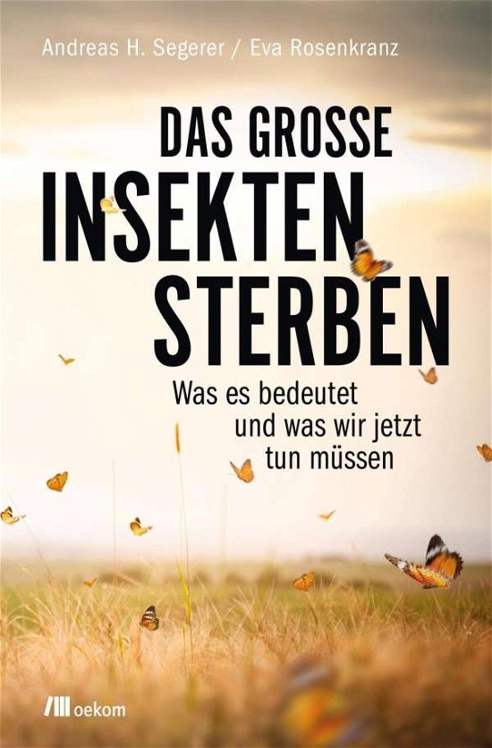 Cover for Segerer · Das große Insektensterben (Buch)