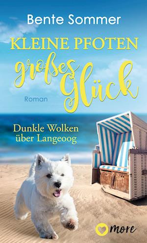 Cover for Bente Sommer · Kleine Pfoten, großes Glück - Dunkle Wolken über Langeoog (Book) (2024)