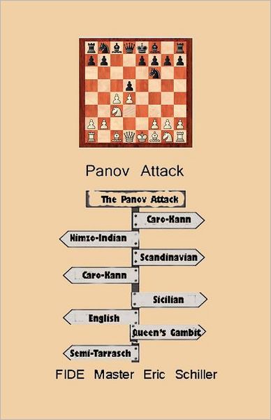 Cover for Eric Schiller · Panov Attack in Chess: a Chess Works Publication (Paperback Book) (2012)